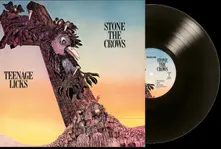 STONE THE CROWS - TEENAGE LICKS thumbnail