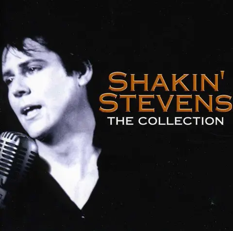 SHAKIN' STEVENS - COLLECTION