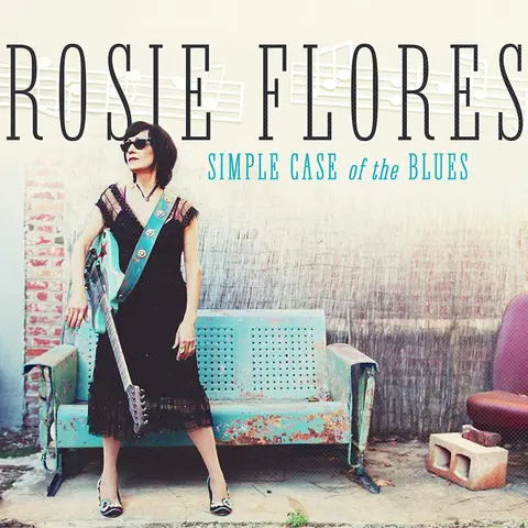 Rosie Flores – CD FLORES, ROSIE - SIMPLE CASE OF THE BLUES
