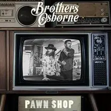 Brothers Osborne, Vinyl PAWN SHOP
