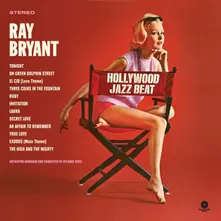 BRYANT, RAY - HOLLYWOOD JAZZ BEAT thumbnail