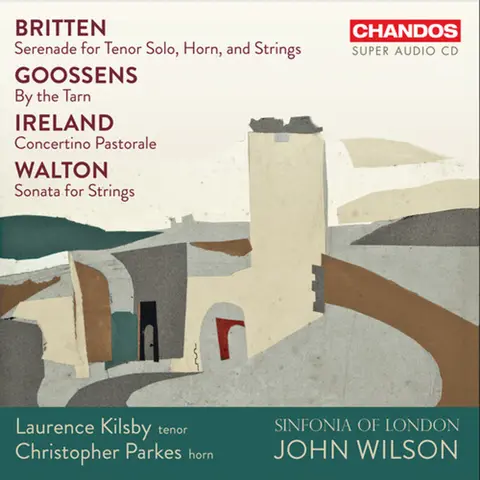 BRITTEN: SERENADE FOR TENOR, HORN & STRINGS