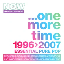 CD NOW THAT'S WHAT I CALL AN ERA - ONE MORE TIME: 1996-2007