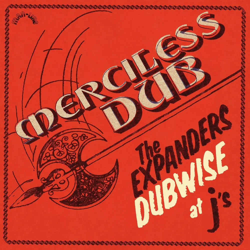 MERCILESS DUB: THE EXP...