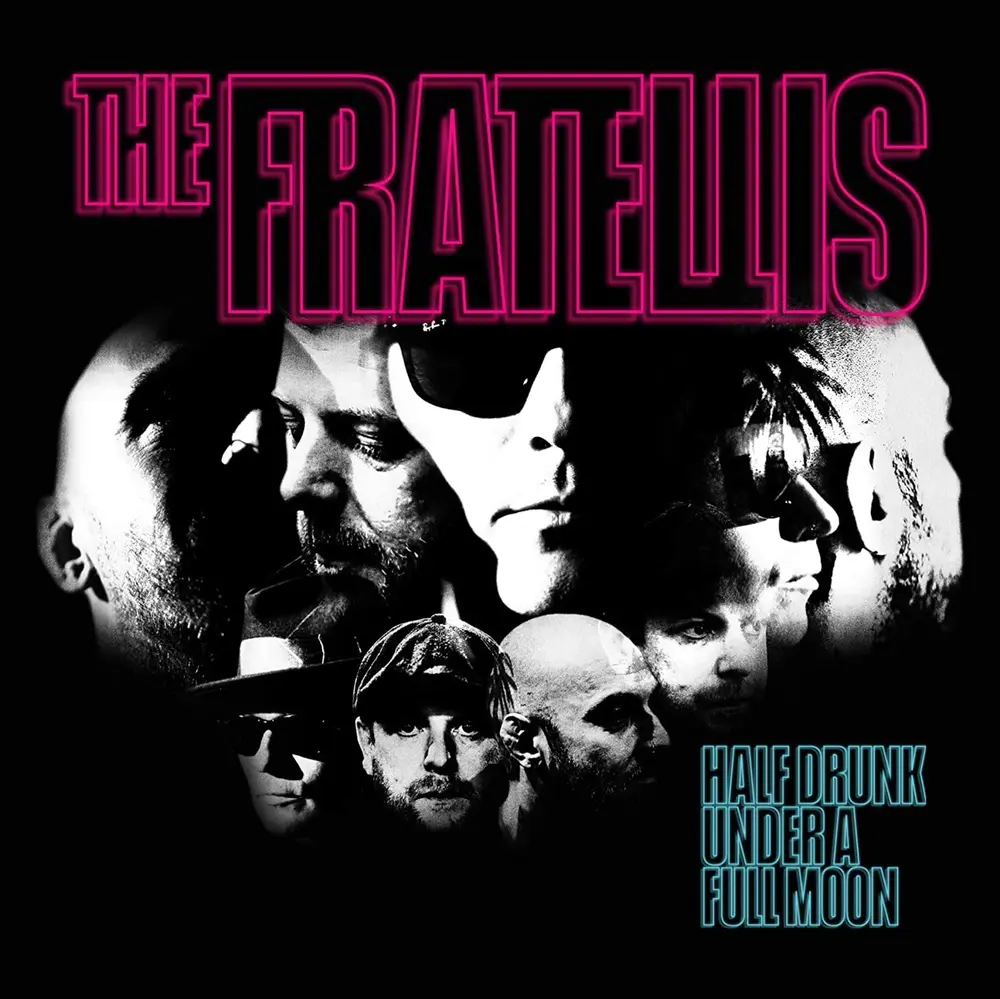 The Fratellis – FRATELLIS - HALF DRUNK UNDER A FULL MOON (Vinyl)
