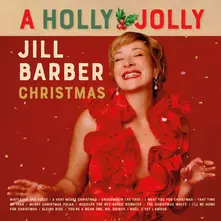 Vinyl A Holly Jolly Jill Barber Christmas