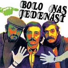 CD + Satinský + Filip - Bolo Nás Jedenásť