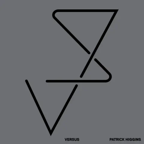 Patrick Higgins – Vinyl VERSUS
