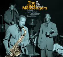 Art Blakey & The Jazz Messengers – BLAKEY, ART & THE JAZZ ME - AT THE CAFE BOHEMIA (CD)