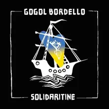 Gogol Bordello – SOLIDARITINE (CD)