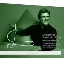 Dirk Brossé, CD THE PULSE OF JOY