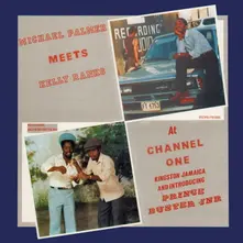 Vinyl MEETS KELLY RANKS AT CHANNEL ONE