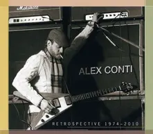 CD CONTI, ALEX - RETROSPECTIVE 1974-2010
