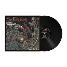 Six Feet Under, Vinyl NEXT TO DIE