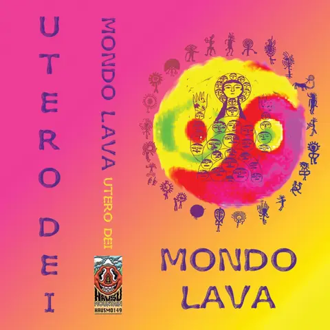 Mondo Lava – Kazeta UTERO DEI