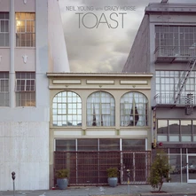 Neil Young & Crazy Horse, CD TOAST