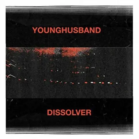 Younghusband – CD DISSOLVER