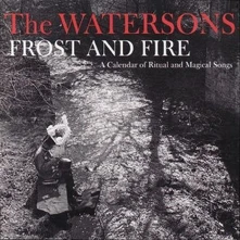 The Watersons, Vinyl FORST & FIRE