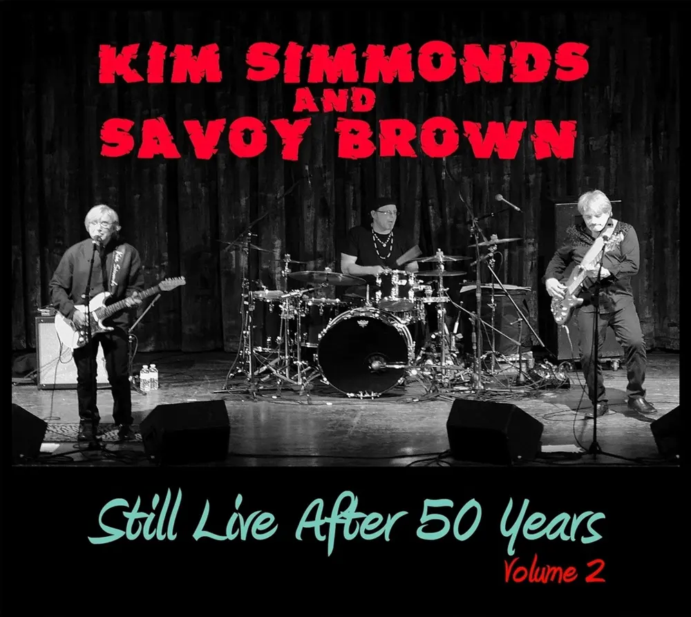 SIMMONDS, KIM & SAVOY BRO - STILL LIVE AFTER 50 YEARS VOLUME 2