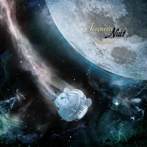 Les Fragments de la Nuit – CD MUSIQUE DE NUIT