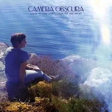 Camera Obscura, Vinyl LOOF TO THE EAST, LOOK TO THE WEST
