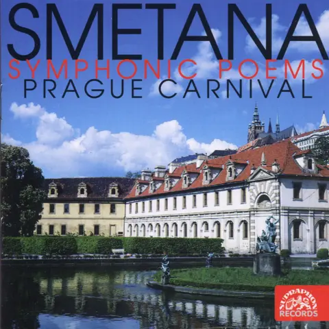 Česká filharmonie – CD Smetana: Symfonické básne, Pražský karneval