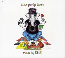 Bloc Party, CD BLOC PARTY TAPES