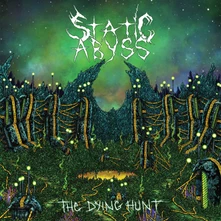 Static Abyss, CD DYING HUNT