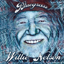 Willie Nelson, CD Bluegrass