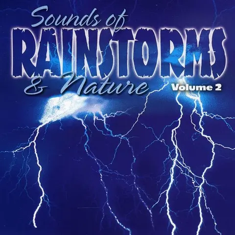 Various Artists – CD SOUNDS OF RAINSTORMS AND NATURE VOL 2