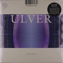 Ulver, Vinyl ULVER - PERDITION CITY