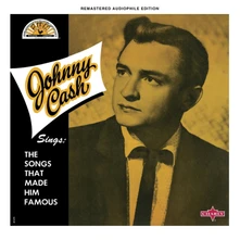 Johnny Cash, CD SINGS THE SONGS THAT MADE HIM FAMOUS
