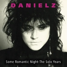 Danielz, CD SOME ROMANTIC NIGHT - THE SOLO YEARS