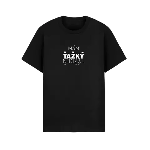Mám ťažký týždeň