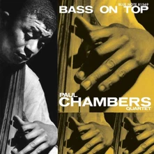 Paul Chambers, Vinyl BASS ON TOP