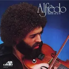 Alfredo De La Fé, Vinyl ALFREDO