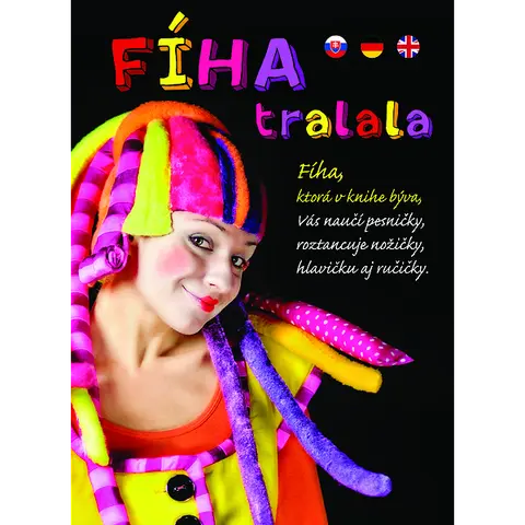Fíha Tralala – A kamaráti (Rozšírená verzia o anglický a nemecký jazyk)