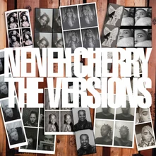 Neneh Cherry, Vinyl THE VERSIONS