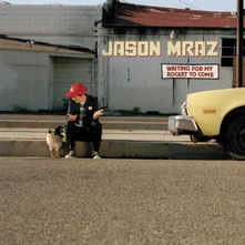 Jason Mraz, CD Waiting For My Rocket To Come