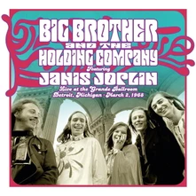 Big Brother and the Holding Company, Vinyl Live At the Grande Ballroom Detroit; March 2, 1968