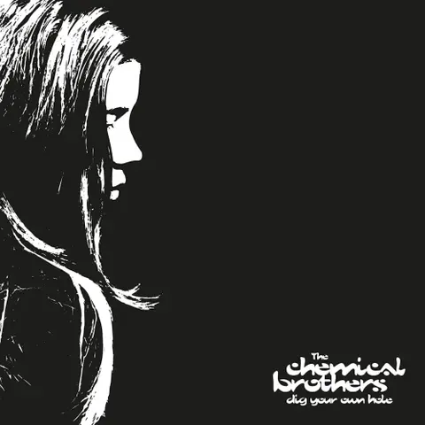 The Chemical Brothers – Vinyl Dig Your Own Hole