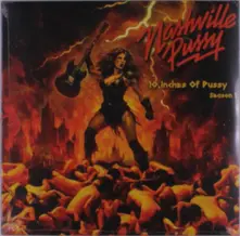 Nashville Pussy – 10 INCHES OF PUSSY SEA... (Vinyl)