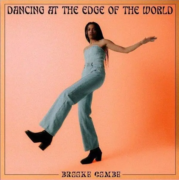 DANCING AT THE EDGE OF THE WORLD