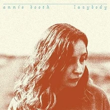 Annie Booth, Vinyl LAZYBODY