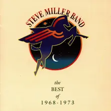 CD MILLER STEVE - BEST OF 1968 1973