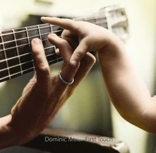 Dominic Miller, Vinyl MILLER, DOMINIC - FIRST TOUCH