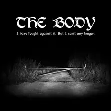 CD BODY - I HAVE FOUGHT AGAINST IT, BUT I CAN'T ANY LONGER
