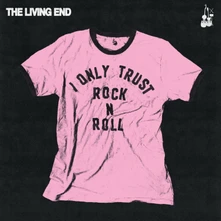 The Living End, CD I ONLY TRUST ROCK N ROLL