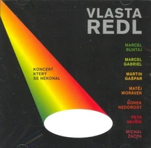 Vlasta Redl, CD Koncert, Který Se Nekonal