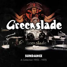 GREENSLADE - SUNDANCE - A COLLECTION 1973-1975 (CD)